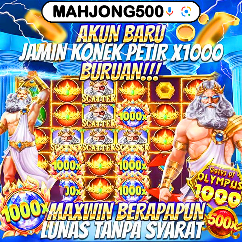 MAHJONG500 💚 SITUS TERVERIFIKASI SEBAGAI PENYELENGGARA GAME SLOT ONLINE PALING MANTUL SAAT INI